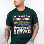 Veterans Day Honoring All Who Served - Military Unisex Crewneck T-Shirt Sweatshirt Hoodie