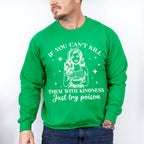 Just Try Poison - Funny Unisex Crewneck T-Shirt Sweatshirt Hoodie