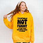 I'm Actually Not Funny - Funny Unisex Crewneck T-Shirt Sweatshirt Hoodie