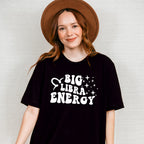 Big Libra Energy - Zodiac & Horoscopes Unisex Crewneck T-Shirt Sweatshirt Hoodie