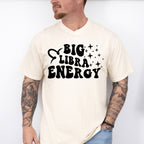 Big Libra Energy - Zodiac & Horoscopes Unisex Crewneck T-Shirt Sweatshirt Hoodie