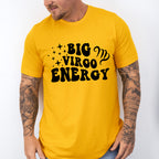 Big Virgo Energy - Zodiac & Horoscopes Unisex Crewneck T-Shirt Sweatshirt Hoodie