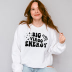 Big Virgo Energy - Zodiac & Horoscopes Unisex Crewneck T-Shirt Sweatshirt Hoodie
