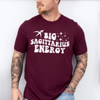 Big Sagittarius Energy - Zodiac & Horoscopes Unisex Crewneck T-Shirt Sweatshirt Hoodie