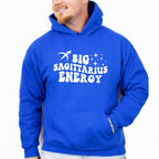 Big Sagittarius Energy - Zodiac & Horoscopes Unisex Crewneck T-Shirt Sweatshirt Hoodie