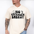 Big Capricorn Energy - Zodiac & Horoscopes Unisex Crewneck T-Shirt Sweatshirt Hoodie