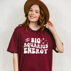 Big Aquarius Energy - Zodiac & Horoscopes Unisex Crewneck T-Shirt Sweatshirt Hoodie