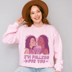 I'm Falling For You - Lesbian Unisex Crewneck T-Shirt Sweatshirt Hoodie