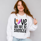 Love Will Not Be Silenced - Lesbian Unisex Crewneck T-Shirt Sweatshirt Hoodie