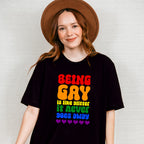 Being Gay Is Like Glitter - Gay Unisex Crewneck T-Shirt Sweatshirt Hoodie