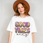 Good Vibes Only Colorful Leopard Design - Good Vibes Unisex Crewneck T-Shirt Sweatshirt Hoodie