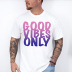 Good Vibes Only Purple Gradient Design - Good Vibes Unisex Crewneck T-Shirt Sweatshirt Hoodie