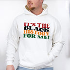 It's The Black History For Me Black Lives Matter Unisex Crewneck T-Shirt Sweatshirt Hoodie