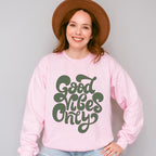 Good Vibes Only Green Design - Good Vibes Unisex Crewneck T-Shirt Sweatshirt Hoodie