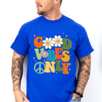 Good Vibes Only Flower Hippie Design - Good Vibes Unisex Crewneck T-Shirt Sweatshirt Hoodie