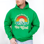 Be Kind Mountain Sun Colorful Design - Be Kind Unisex Crewneck T-Shirt Sweatshirt Hoodie