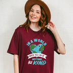 Be Kind Heart World Blue Design - Be Kind Unisex Crewneck T-Shirt Sweatshirt Hoodie