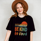 You Can Be Anything Be Kind Colorful Design - Be Kind Unisex Crewneck T-Shirt Sweatshirt Hoodie