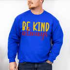 Be Kind Always Yellow And Red Design - Be Kind Unisex Crewneck T-Shirt Sweatshirt Hoodie