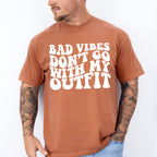 Bad Vibes Don't Go With My Outfit - Be Kind Unisex Crewneck T-Shirt Sweatshirt Hoodie