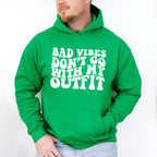Bad Vibes Don't Go With My Outfit - Be Kind Unisex Crewneck T-Shirt Sweatshirt Hoodie