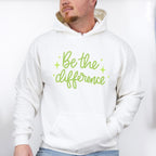 Be The Difference Green Cursive Design - Quotes Unisex Crewneck T-Shirt Sweatshirt Hoodie