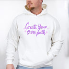 Create Your Own Path Purple Cursive Design - Quotes Unisex Crewneck T-Shirt Sweatshirt Hoodie