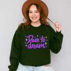 Dare To Dream Purple Cursive Design - Quotes Unisex Crewneck T-Shirt Sweatshirt Hoodie