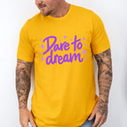 Dare To Dream Purple Cursive Design - Quotes Unisex Crewneck T-Shirt Sweatshirt Hoodie
