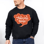 Do Amazing Things Orange Design - Quotes Unisex Crewneck T-Shirt Sweatshirt Hoodie