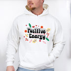Positive Energy - Quotes Unisex Crewneck T-Shirt Sweatshirt Hoodie