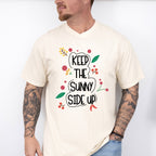 Keep The Sunny Side Up - Quotes Unisex Crewneck T-Shirt Sweatshirt Hoodie