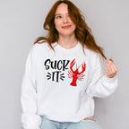 Suck It Crawfish Design - Crawfish Unisex Crewneck T-Shirt Sweatshirt Hoodie