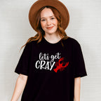 Let's Get Cray Crawfish - Crawfish Unisex Crewneck T-Shirt Sweatshirt Hoodie