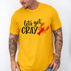 Let's Get Cray Crawfish - Crawfish Unisex Crewneck T-Shirt Sweatshirt Hoodie