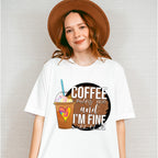 Coffee Owns Me And I'm Fine - Coffee Unisex Crewneck T-Shirt Sweatshirt Hoodie