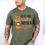 Feeling Slothee Need A Coffee - Coffee Unisex Crewneck T-Shirt Sweatshirt Hoodie