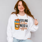 Feeling Slothee Need A Coffee - Coffee Unisex Crewneck T-Shirt Sweatshirt Hoodie