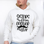 Sisters From Another Mister - BFF Unisex Crewneck T-Shirt Sweatshirt Hoodie