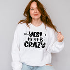 Yes My BFF Is Crazy - BFF Unisex Crewneck T-Shirt Sweatshirt Hoodie