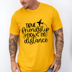 True Friendship Knows No Distance - BFF Unisex Crewneck T-Shirt Sweatshirt Hoodie