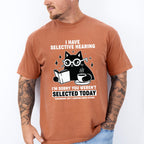 I Have Selective Hearing - Cats Unisex Crewneck T-Shirt Sweatshirt Hoodie
