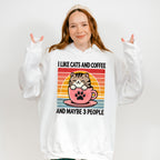 I Like Cats And Coffee And Maybe Three People - Cats Unisex Crewneck T-Shirt Sweatshirt Hoodie