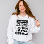 May Spontaneously Start Talking About Birds - Birds Unisex Crewneck T-Shirt Sweatshirt Hoodie