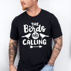The Birds Are Calling - Birds Unisex Crewneck T-Shirt Sweatshirt Hoodie