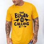 The Birds Are Calling - Birds Unisex Crewneck T-Shirt Sweatshirt Hoodie