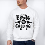 The Birds Are Calling - Birds Unisex Crewneck T-Shirt Sweatshirt Hoodie