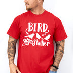 Bird Stalker - Birds Unisex Crewneck T-Shirt Sweatshirt Hoodie