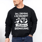 I Plan On Birdwatching - Birds Unisex Crewneck T-Shirt Sweatshirt Hoodie