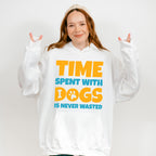 Time Spent With Dogs Is Never Wasted - Dogs Unisex Crewneck T-Shirt Sweatshirt Hoodie